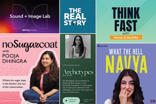 Top row: Sound + Image Lab: The Dolby Institute Podcast, The Real Story by the BBC World Service, Think Fast with Varun and Suchita: Bottom row: NoSugarCoat with Pooja Dhingra, Archetype with Meghan, What the hell Navya