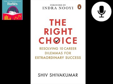 Shiv Shivakumar: How to deal with the ten most important career dilemmas