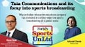 Tata Communications and its foray into sports broadcasting