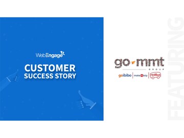 Go-MMT skyrockets its hotel partner engagement by 20% with WebEngage's help