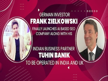 German Investor Frank Zielkowski join hands with Tuhin Banik and launches AI based SEO company