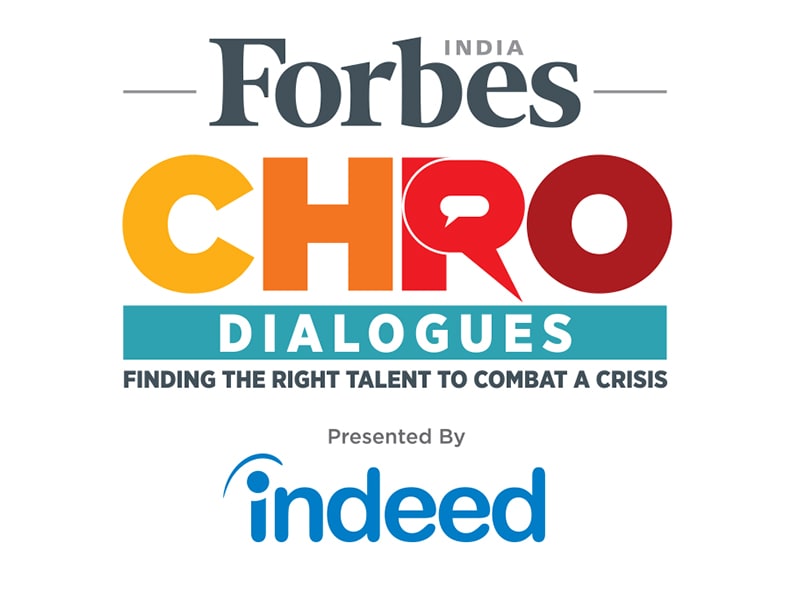 Forbes India CHRO Dialogues—Covid crisis culminates in new normal work structures