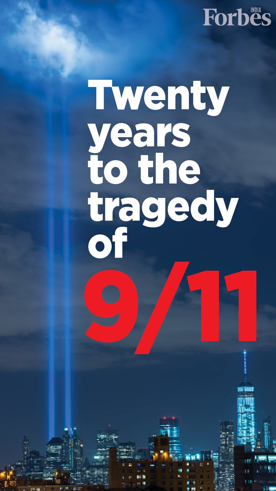 20 years of 9/11: Tracing a tragedy in numbers