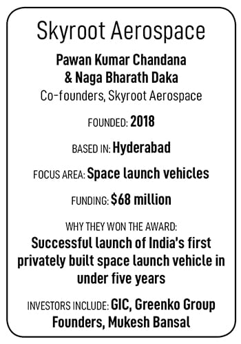 Pawan Kumar Chandana (left) and Naga Bharath Daka, co-founders, Skyroot Aerospace
Image: Madhu Kapparath
