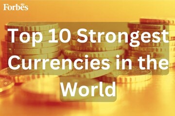 Top 10 highest-valued currencies in the world in 2025