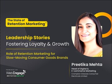 Fostering loyalty & growth: Role of retention marketing for slow-moving consumer goods brands