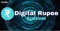 Digital rupee: What is it and how does it work