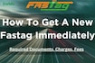 How to get FASTag immediately?