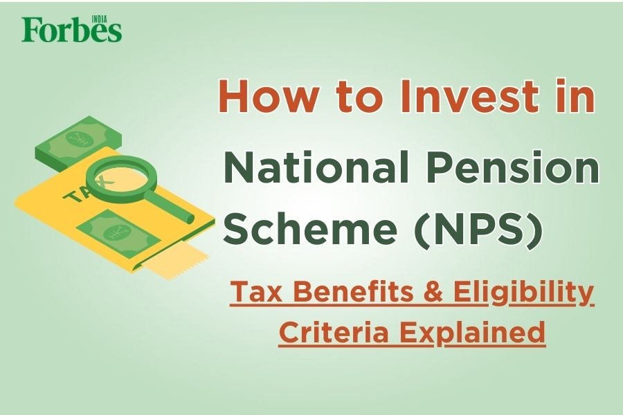 National Pension Scheme (NPS): How to invest, tax benefits and eligibility