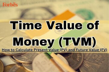 Time value of money: What is it and how to calculate the PV and FV of money