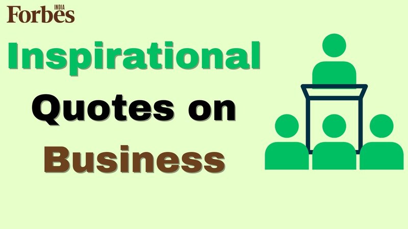 50+ Inspirational quotes for business leaders and professionals