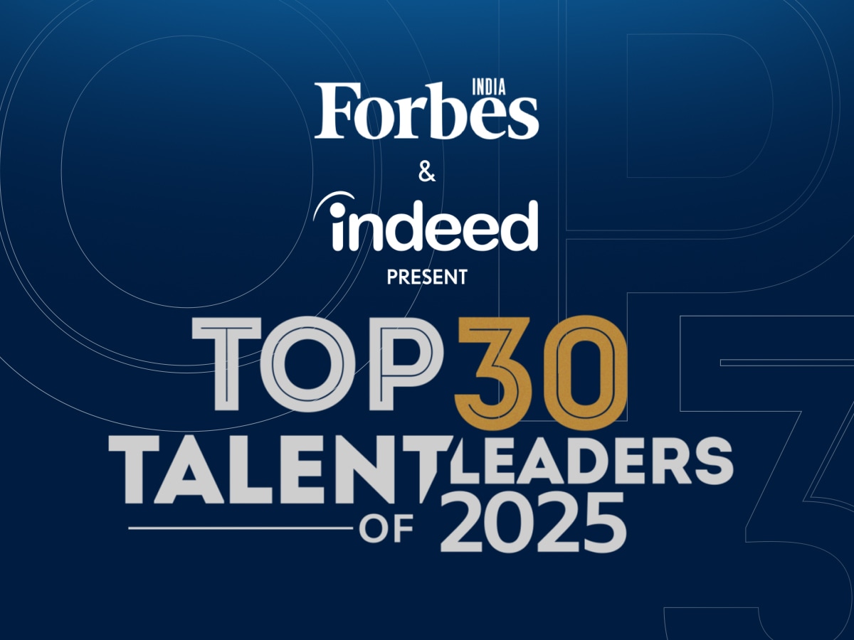 Forbes India & Indeed present: The Top 30 Talent Leaders of 2025