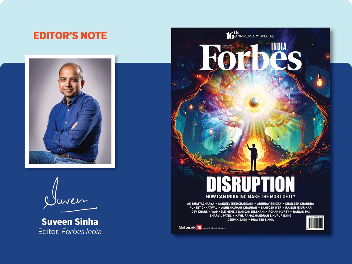 Forbes India 16th Anniversary Special: How to tame your own disruption