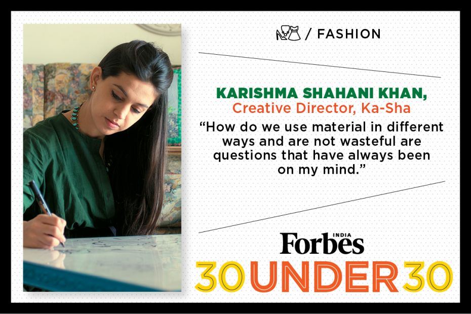 Karishma Shahani Khan, 29, Creative Director, Ka-Sha PROFILE HERE                         