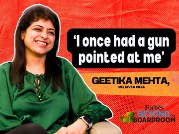 'I once had a gun pointed at me': Geetika Mehta, MD, Nivea India