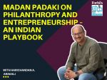 Madan Padaki on philanthropy and entrepreneurship — an Indian playbook