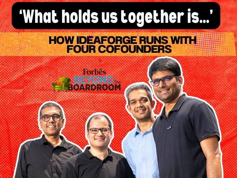 'What Holds Us Together Is...': How IdeaForge Runs With Four Cofounders ...