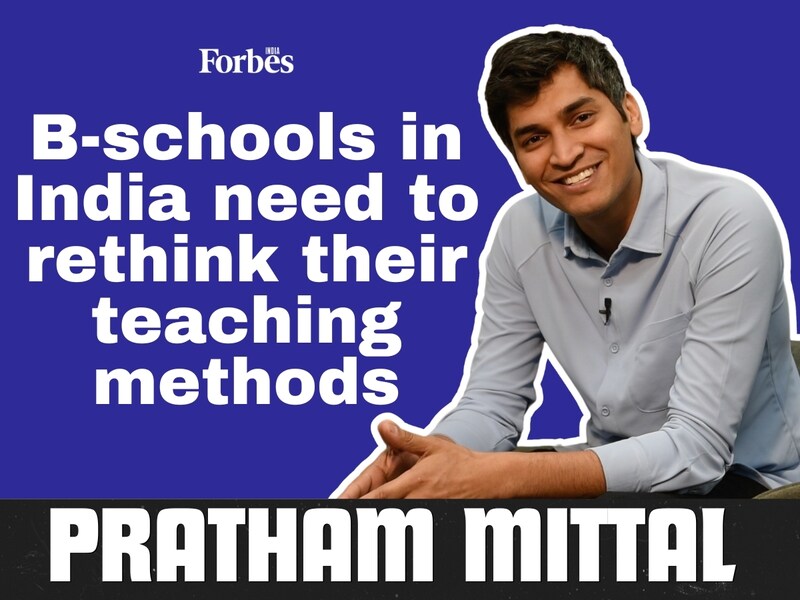 B-schools need to rethink their teaching methods: Pratham Mittal of Tetr