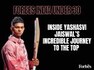 Forbes India 30 Under 30: Inside Yashasvi Jaiswal's incredible journey to the top